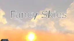 Fancy Skies [v 1.5] for 1.19+
