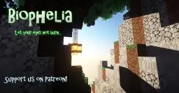 Biophelia 128x128 [1.7.+] v3 [SHADER & MOD SUPPORT] PATREON