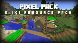 PixelPack [1.9] [1.10] [1.12] (1x1)