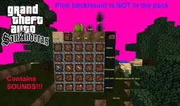 GTA San Andreas Themed resourcepack/texturepack + sounds