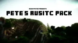 Pete's rusitc pack