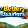 Better elevator