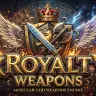 XRoyaltyWeapons