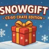 SnowGift – CS:GO Crate Edition