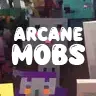 ☠ ArcaneMobs - Custom Mobs, Quests & Dungeons