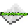 ⭐UltimateAutoMessage⭐[1.7 - 1.19]