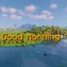 ⛏ Good Morning Server
