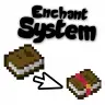 Enchant System [+ GUI | + Command | + Config | + Permissions | + 1.12 Support]