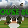HouseGUI [1.11] HOUSES WITH A GUI!