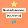 Simple & Customisable Join Messages!