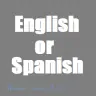English or Spanish?