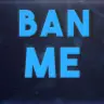 BanMe | /banme Fully | Customize it your self !
