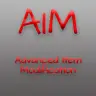 AIM - Advanced Item Modification