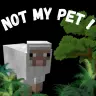 Not My Pet !