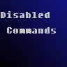 Disabled Commands