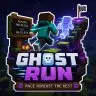 GhostRun | Competitive Ghost Parkour [BETA]