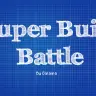 Super Build Battle