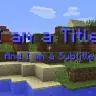 [API] TitleAPI [1.7 | 1.8 | 1.9]