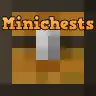 Minichests