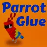 ParrotGlue