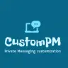CustomPM | Private Messaging customization ️