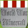 WorldWarMinecraft [Alpha] NOW FREE!