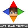 AntiSpawnTrapping