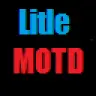 Litle MOTD
