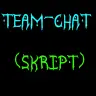 [skript]> Teamchat