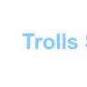 Trolls Server