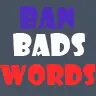 BanBadWords