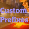 Custom prefixes