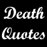 Death Quotes