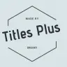 TitlesPlus