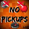 ★NoPickups★ Great for hub servers!