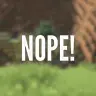 NOPE!