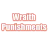 Wraith Punishments