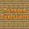 Managed Explosions