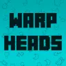 WarpHeads
