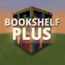BookShelvesPlus [Advanced Bookshelf Storage]