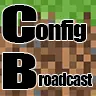 - | - ConfigBroadcast - | - 1.8 - | -