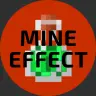 MineEffect