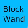 Block Wand