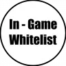 In-Game Whitelist