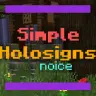 Simple Holosigns