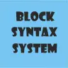 BlockSyntaxSystem