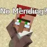 Mendingless