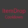 ItemDropCooldown