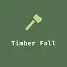 Timber Fall