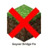 Geyser Bridge Fix
